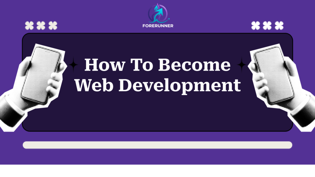 How To Become Web Development