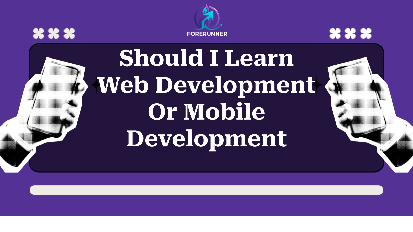 Should I Learn Web Development Or Mobile Development