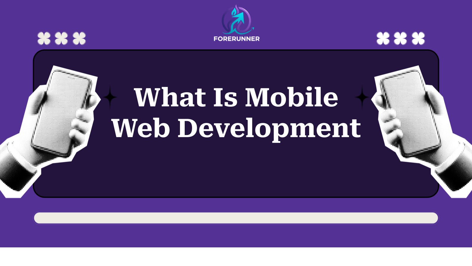 What Is Mobile Web Development