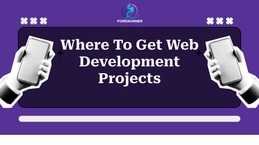Where To Get Web Development Projects