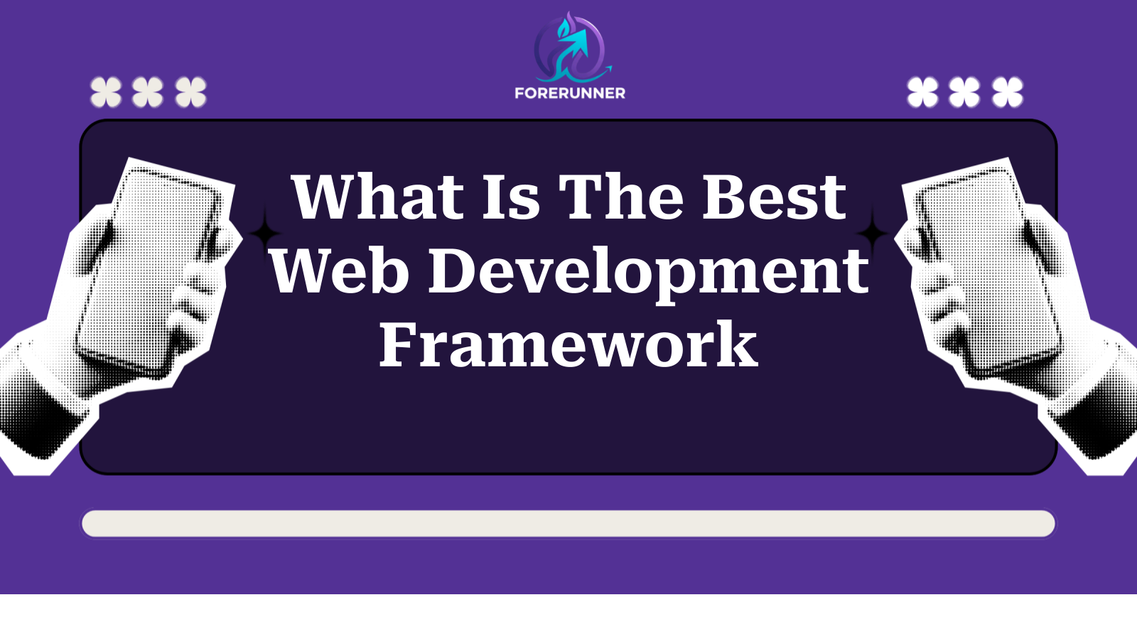 What Is The Best Web Development Framework